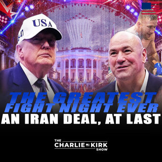 The Greatest Fight Night Ever + An Iran Deal, At Last