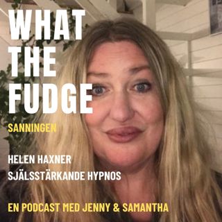 W29. Helen Haxner - Själsstärkande hypnos, upplevelser utöver det vanliga