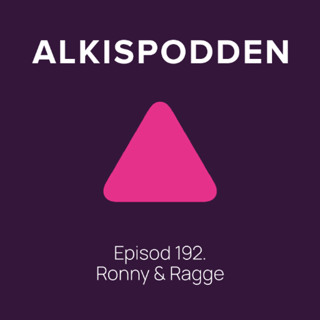 Episod 192. Ronny & Ragge