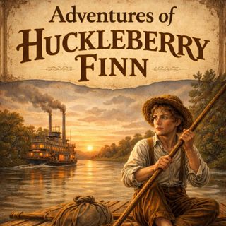 Chapter 17 - Adventures of Huckleberry Finn - Mark Twain