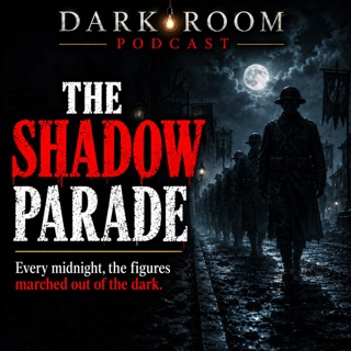 The Shadow Parade
