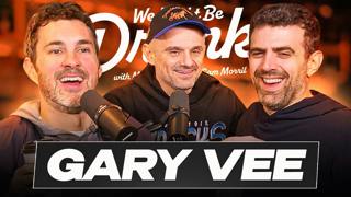 Ep 274: Gary Vaynerchuk (Gary Vee) - Sam Morril & Mark Normand - We Might Be Drunk Podcast