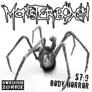MB S7 : 9 Body Horror