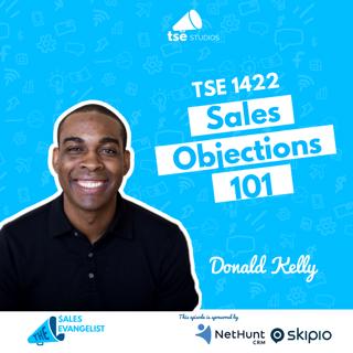 Sales Objections 101 | Donald Kelly - 1422