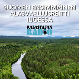 Suomen ensimmäinen alasvaellusreitti Iijoessa