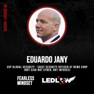 Episode 99 - A 24/7 BADASS: The Epic Journey Of The Fearless Eduardo Jany (Part 1)