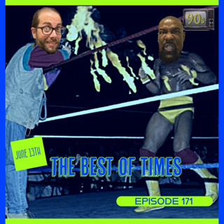 King of the Ring '93: The Ultimate Showdown | Ep. 171: June 13th In The 90s
