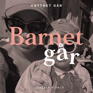 668. Barnet Går - Quetzala Blanco, "Jag är en fantastisk mamma, enligt mina vänner"
