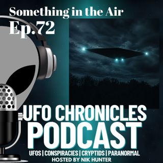 Ep.72 Something in the Air