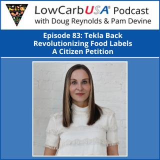 Tekla Back Revolutionizing Food Labels - A Citizen Petition: Ep 83