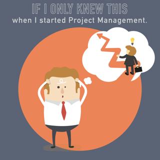 018-What I wish I'd known when I started Project Management