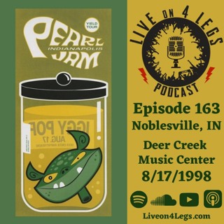 Episode 163: Noblesville, IN - 8/17/1998