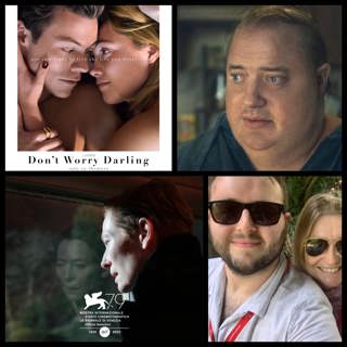 301: Venice Film Festival! 'Don't Worry Darling', 'The Whale'  'The Eternal Daughter' with writer/critic Connor Lightbody