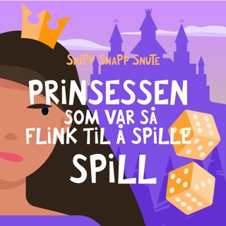 Prinsessen som var så flink til å spille spill (et eventyr om Askeladden)