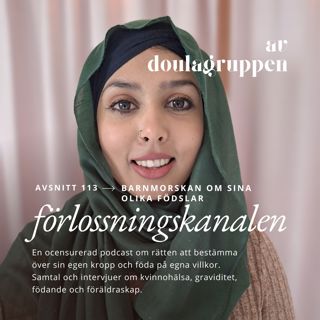 113: Barnmorskan om sina olika födslar