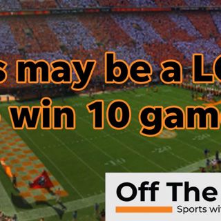 Gambling analyst projects Vols will be favored by double digits in all remaining games EXCEPT Alabama, Georgia
