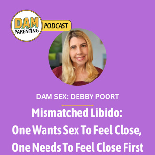 Mismatched Libido: One Wants Sex To Feel Close, One Needs To Feel Close First | DAMSex