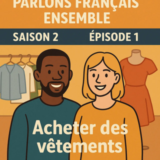 🧥 Episode 1 (Season 2) – Buying Clothes