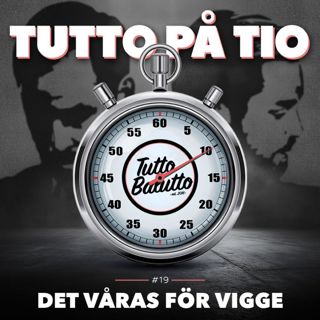 Tutto på tio – Det våras för Vigge