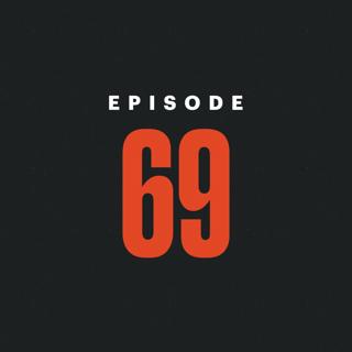 #69 — The Russia Connection