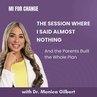 The Session Where I Said Almost Nothing — And the Parents Built the Whole Plan