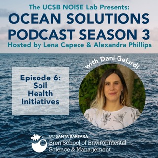 Season 3 Episode 6: Soil Health Initiatives with Dani Gelardi