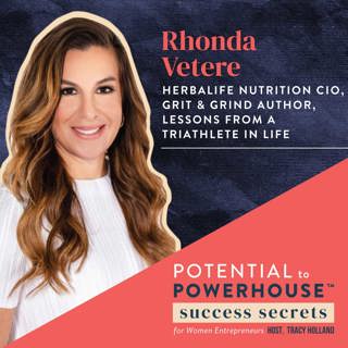 015: Bridging Cultural Gaps and Building World-Class Teams with Rhonda Vetere of Herbalife Nutrition