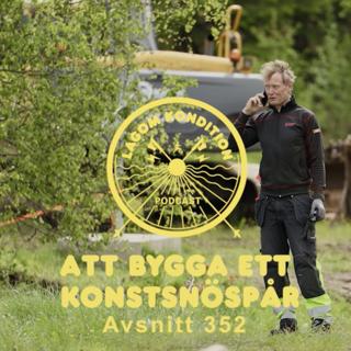 352. Att bygga ett konstsnöspår