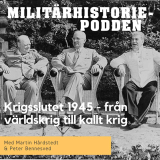 Krigsslutet 1945: från världskrig till kallt krig