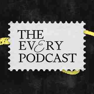The Every Podcast