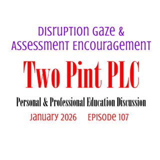 107 Disruption Gaze & Assessment Encouragement
