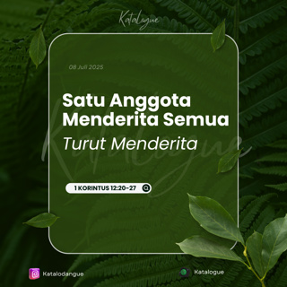 Satu Anggota Menderita Semua Turut Menderita