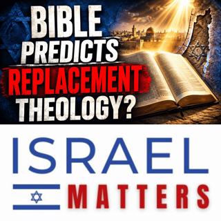 Did the Bible Prophecy Replacement Theology?