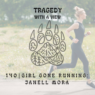 140| Girl Gone Running: Janell Mora
