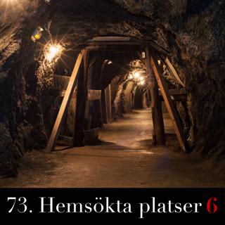 73. Hemsökta platser 6