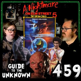 A Nightmare on Elm Street 5: The Dream Child | GTTU 459