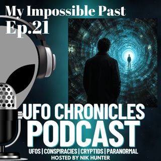 Ep.21 My Impossible Past