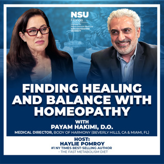 EP57: Finding Healing And Balance With Homeopathy with Dr. Payam Hakimi