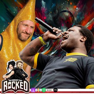 END IT and Bananagate | The Podcast That Rocked