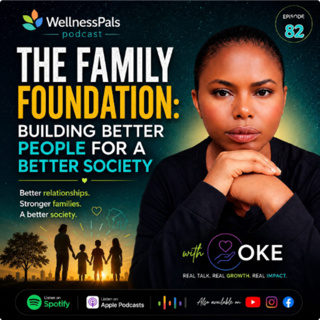 The Family Foundation: Building Better People for a Better Society