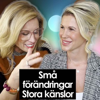 Små förändringar. Stora känslor.