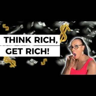 How I Brainwashed Myself To Be Rich