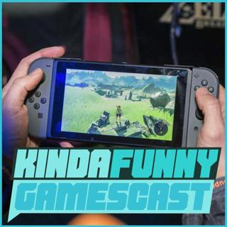 Nintendo Switch and Special Guest Steve Gaynor - Kinda Funny Gamescast Ep. 110