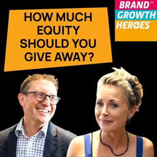 Equity, Shareholders, Investment - How Much Should Brand Founders Give Away? | Phil Hails-Smith, Managing Partner, Joelson