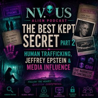 The Best Kept Secret Part 2: Human Trafficking, Jeffrey Epstein & Media Influence
