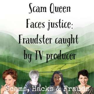 Marianne Smith: Scam Queen Caught by a TV Producer