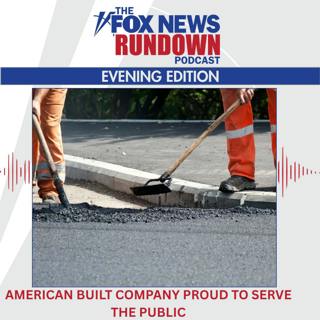 Evening Edition: American Built Company Proud To Serve The Public