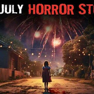 3 True Terrifying 4th of July Horror Stories