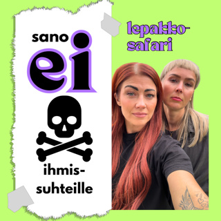 Sano EI myrkyllisille ☠️ ihmissuhteille!