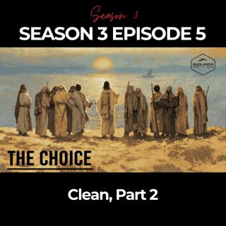 The Choice: Clean, Part 2